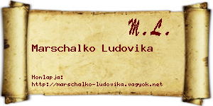 Marschalko Ludovika névjegykártya